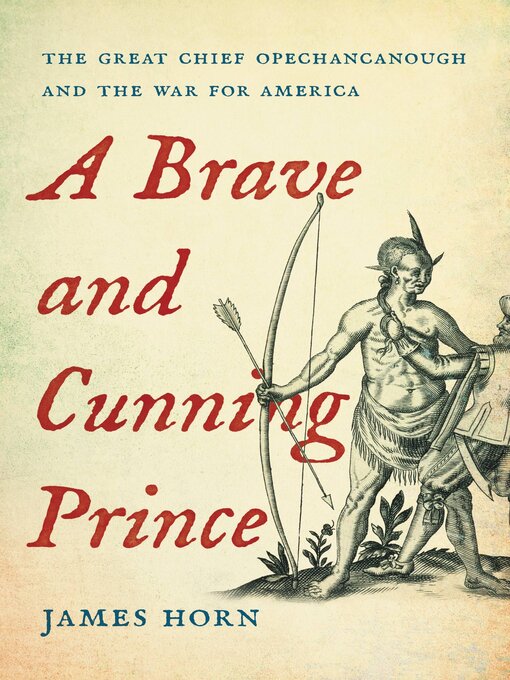 Title details for A Brave and Cunning Prince by James Horn - Wait list